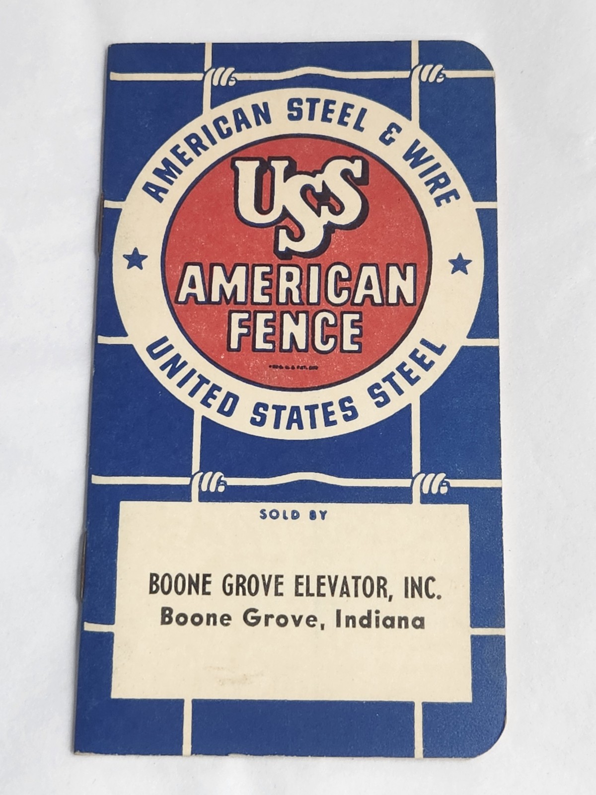 1953 NOS Patriotic American Fence US Steel Notebook Boone Grove, In