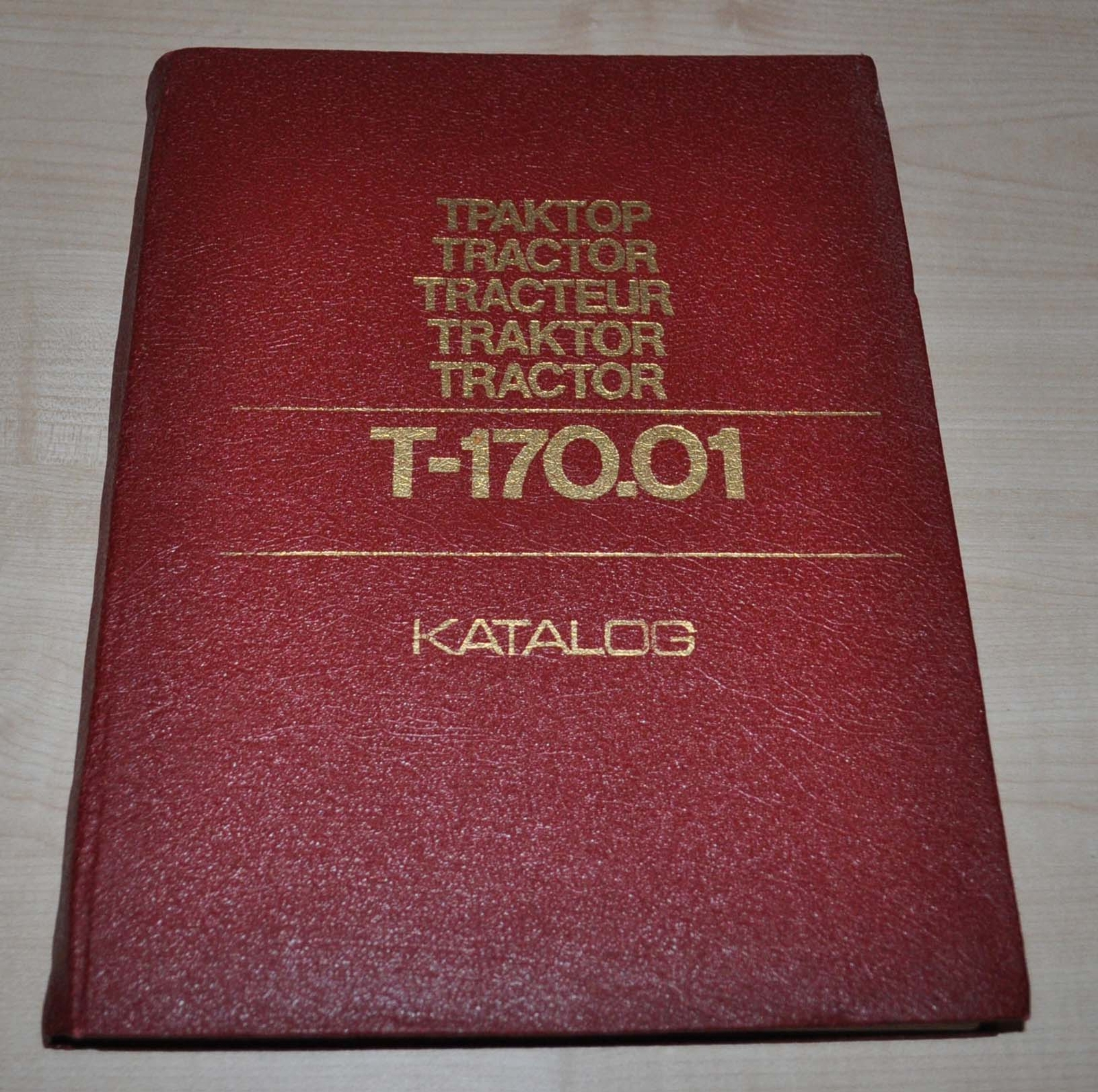 1990 ChTZ T-170 Tractor Parts Catalog Manual Tractoroexport RU ENG FR DE SP