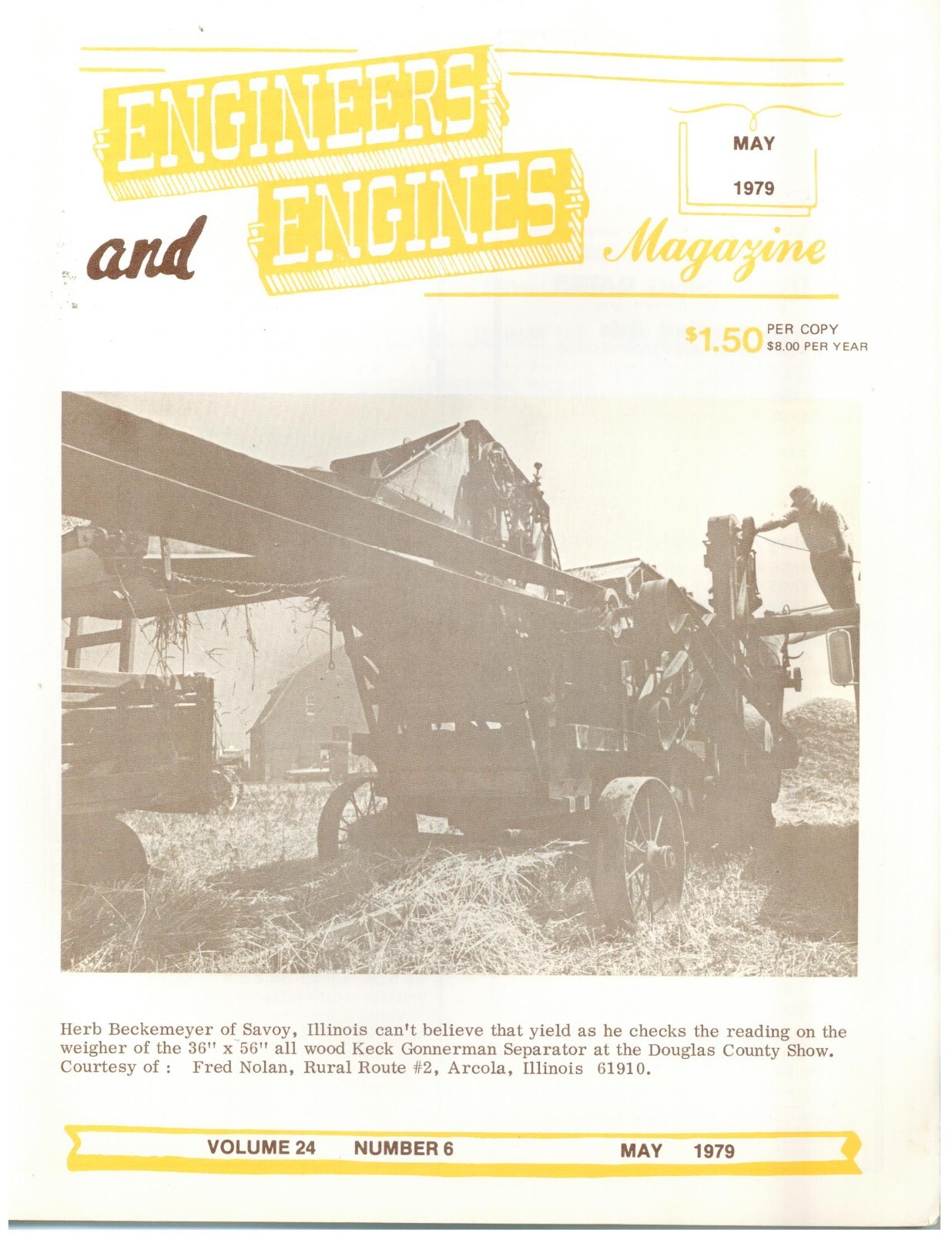May 1979 Engineers and Engines Magazine LeSuer & Scott-Carver Threshers Show