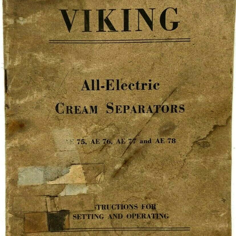 Viking Cream Separators Operating Setting Instruction Manual AE 75 76 77 78 2G