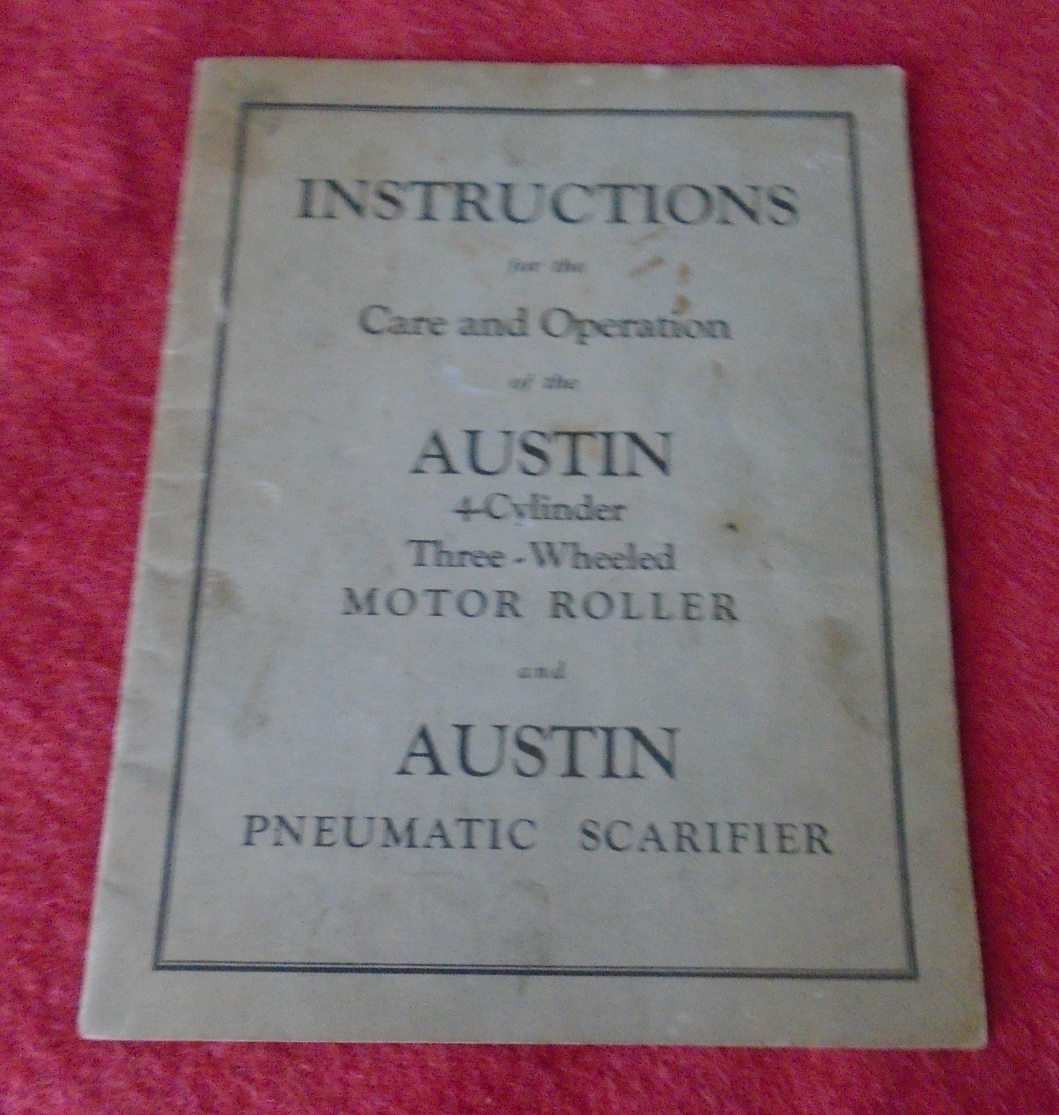Scarce Vintage ca 1927 Austin Three Wheel Rollers Instruction Booklet