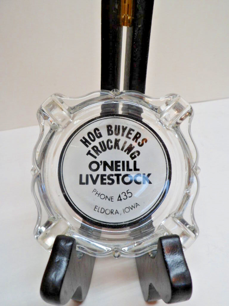 Eldora Iowa O&rsquo;Neill Hog Buyers Phone 435 Advertising Ashtray