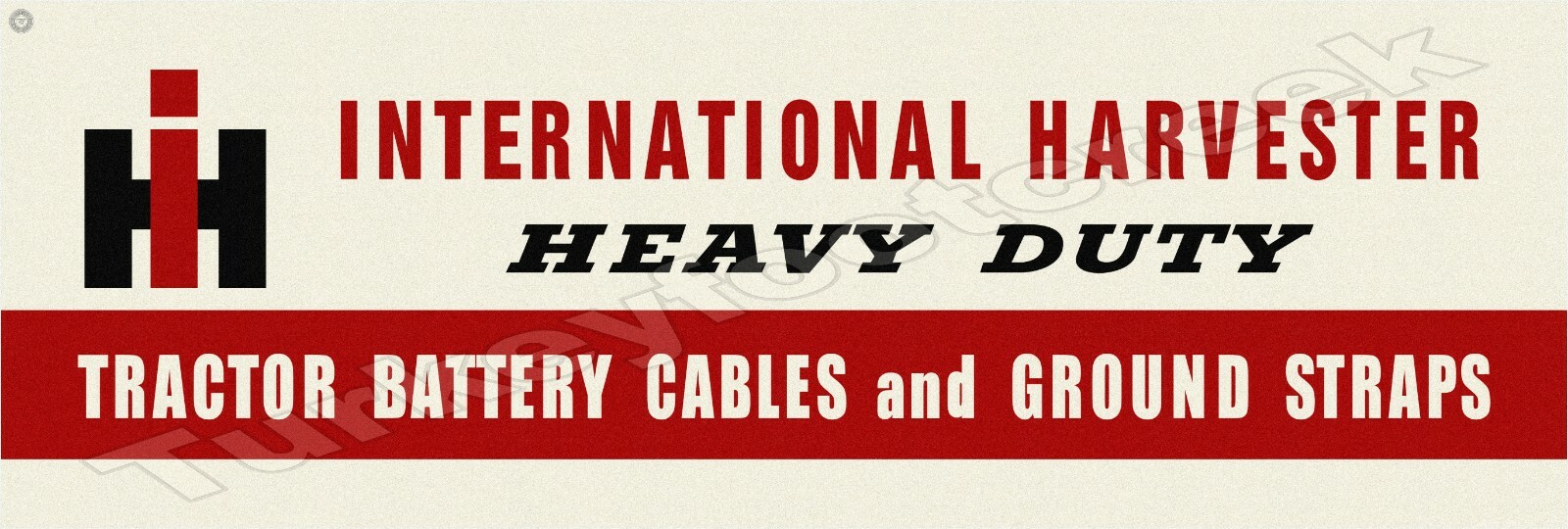 International Harvester Heavy Duty 6&Prime; x 18&Prime; Metal Sign