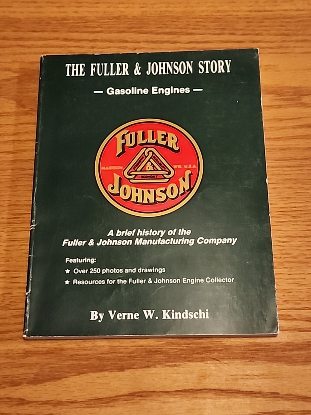 Fuller & Johnson Story Gasoline Engines Madison WI Soft Cover