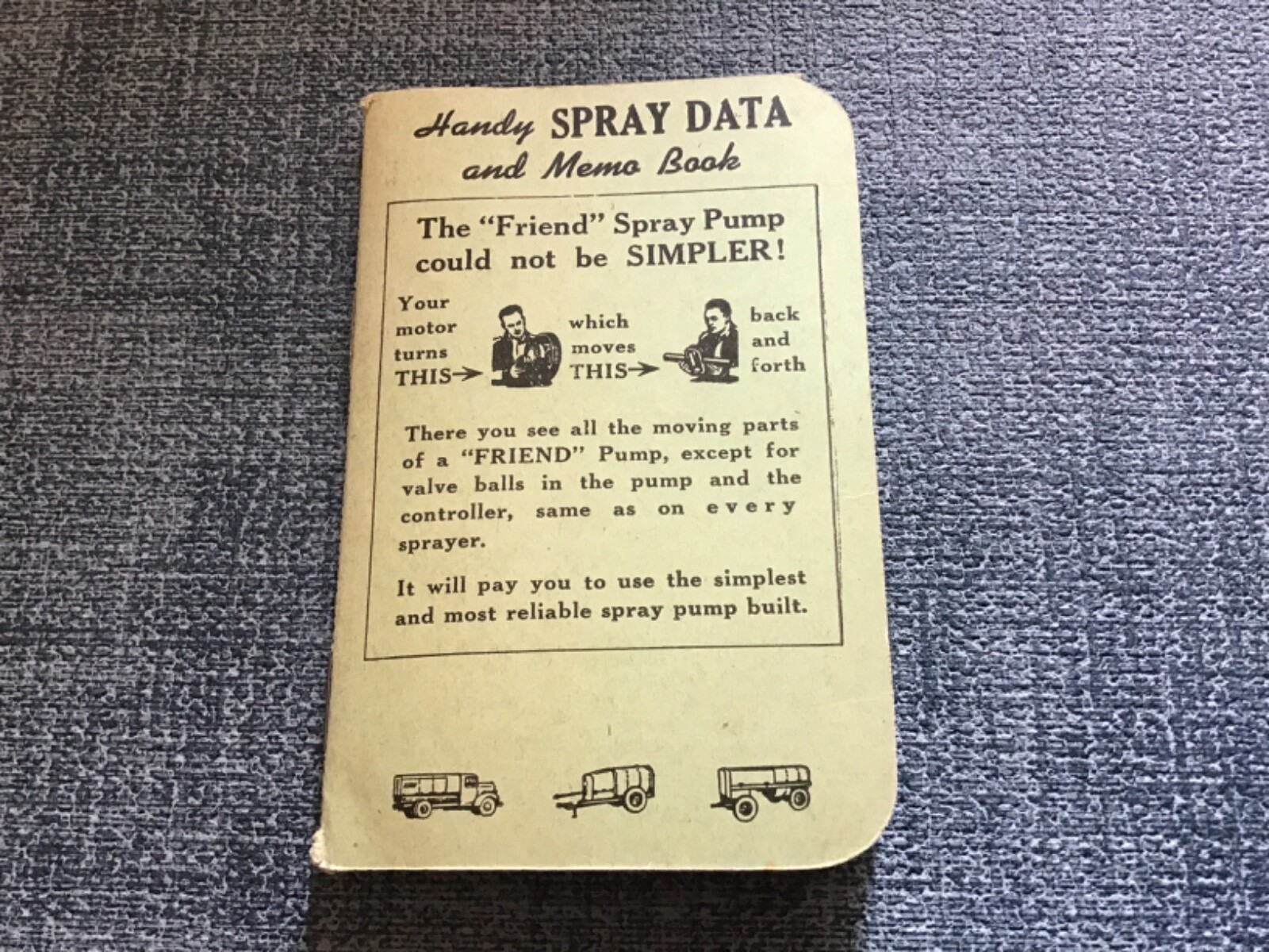 Friend Mfg. Sprayers Dusters Data and Memo Book 1947-48