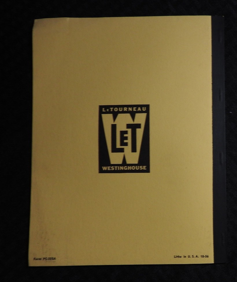 1956 LW LeTourneau-Westinghouse Model « D Scraper » Parts Catalog Manual NOS NICE