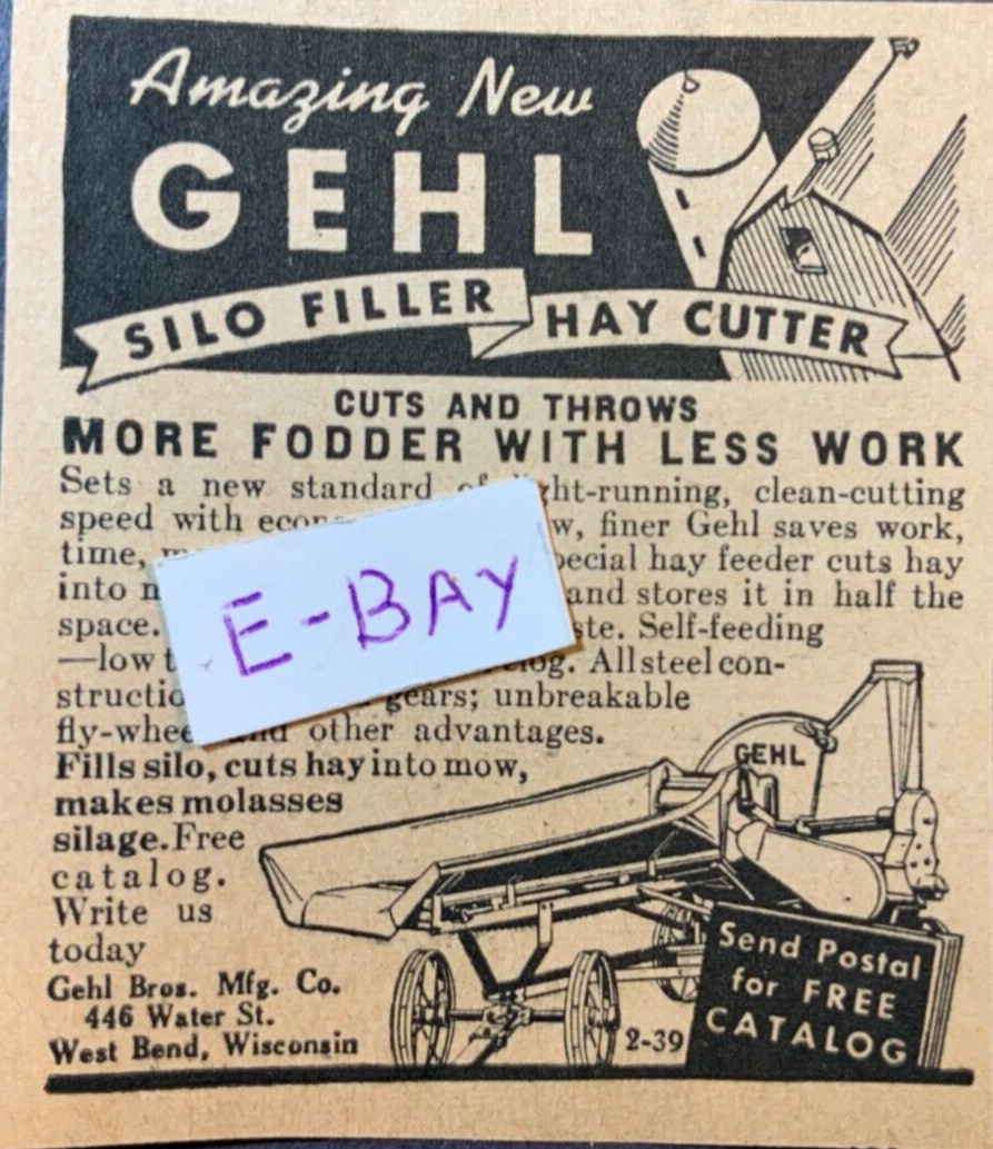 1940 Ad. 1940 GEHL Silo Filler, Hay Cutter. Gehl Mfg. Co. West Bend, Indiana