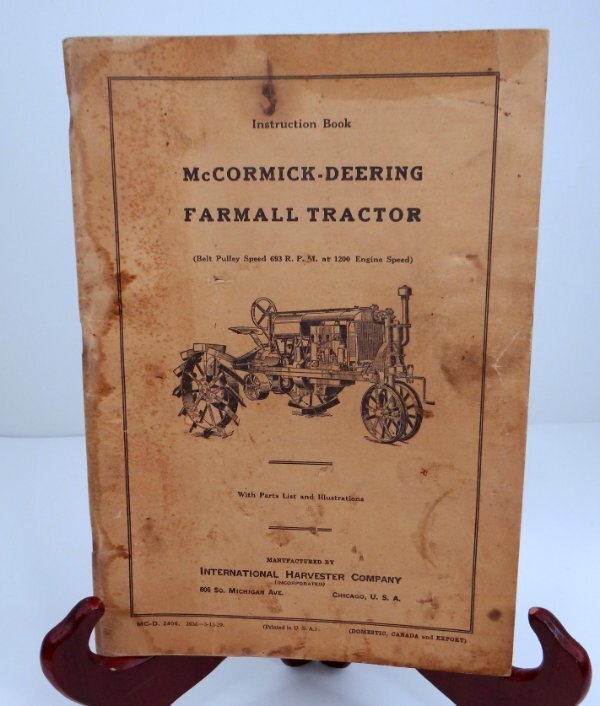 IH Instruction Book 1929 McCormick Deering Farmall Tractor Illustrated