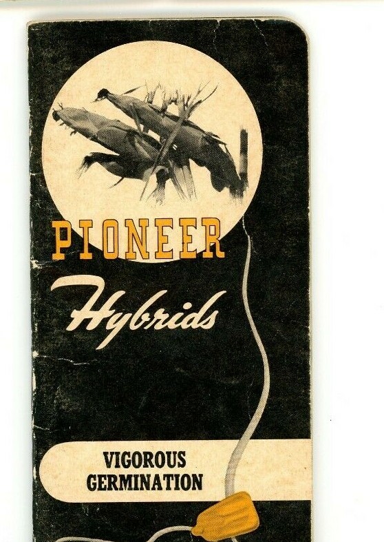 Pioneer Hybrids Reference & Ad Booklet,1958 , Coon Rapids, IA. 2.5 x 5.25 Y5