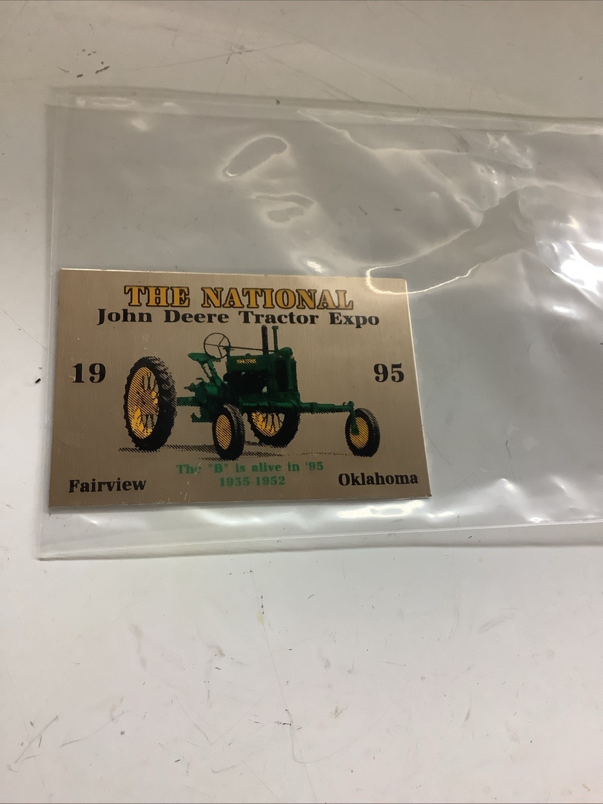 1995 John Deere Tractor Expo Fairview, OK Dash Plaque New Unused 2”x3”