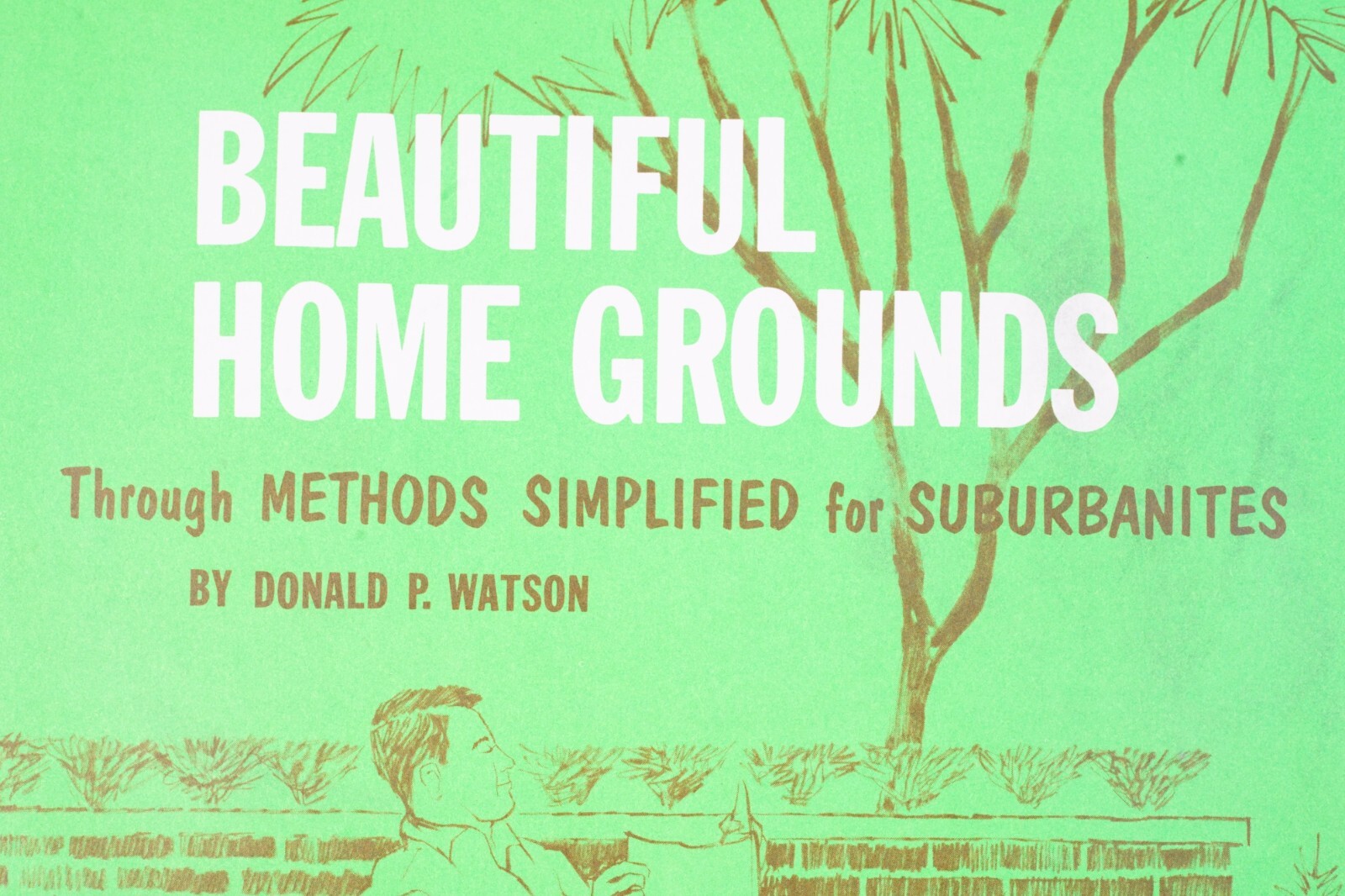 1963 Beautiful Home Grounds Home and Family Series Brochure Donald P. Watson 425