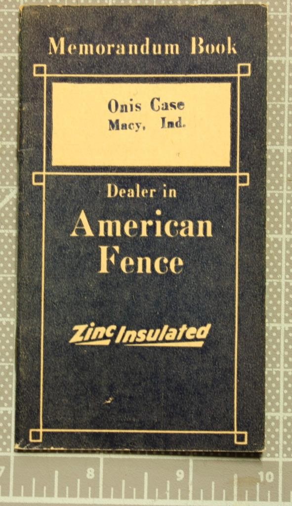 1924/25 American Fence Memorandum Book Unused Onis Case Macy Indiana tra29