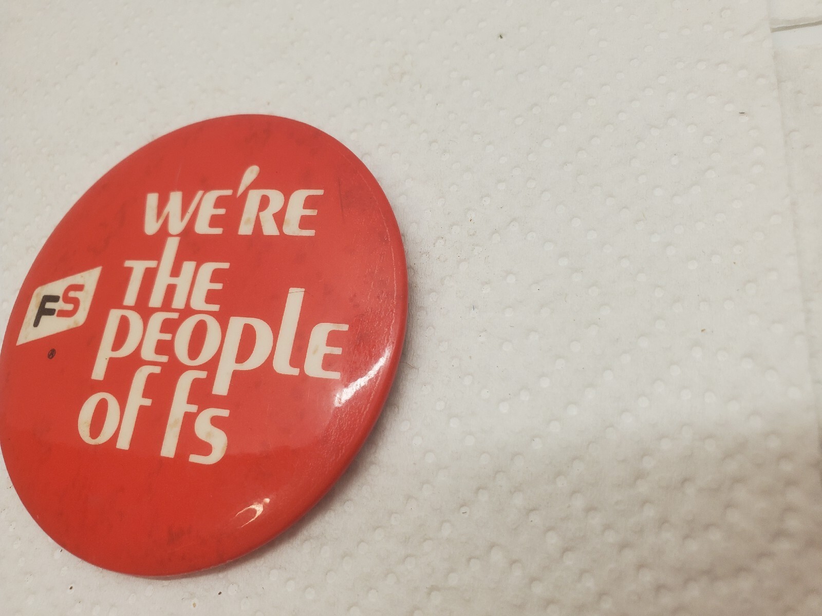 3&Prime; Pinback Button FS We&rsquo;re The People Of FS Farm Services