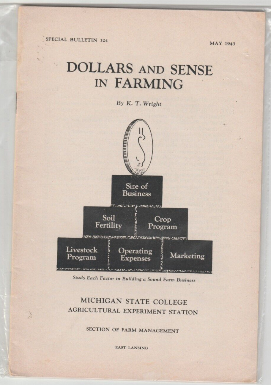 Dollars and Sense In Farming by Michigan State College Booklet