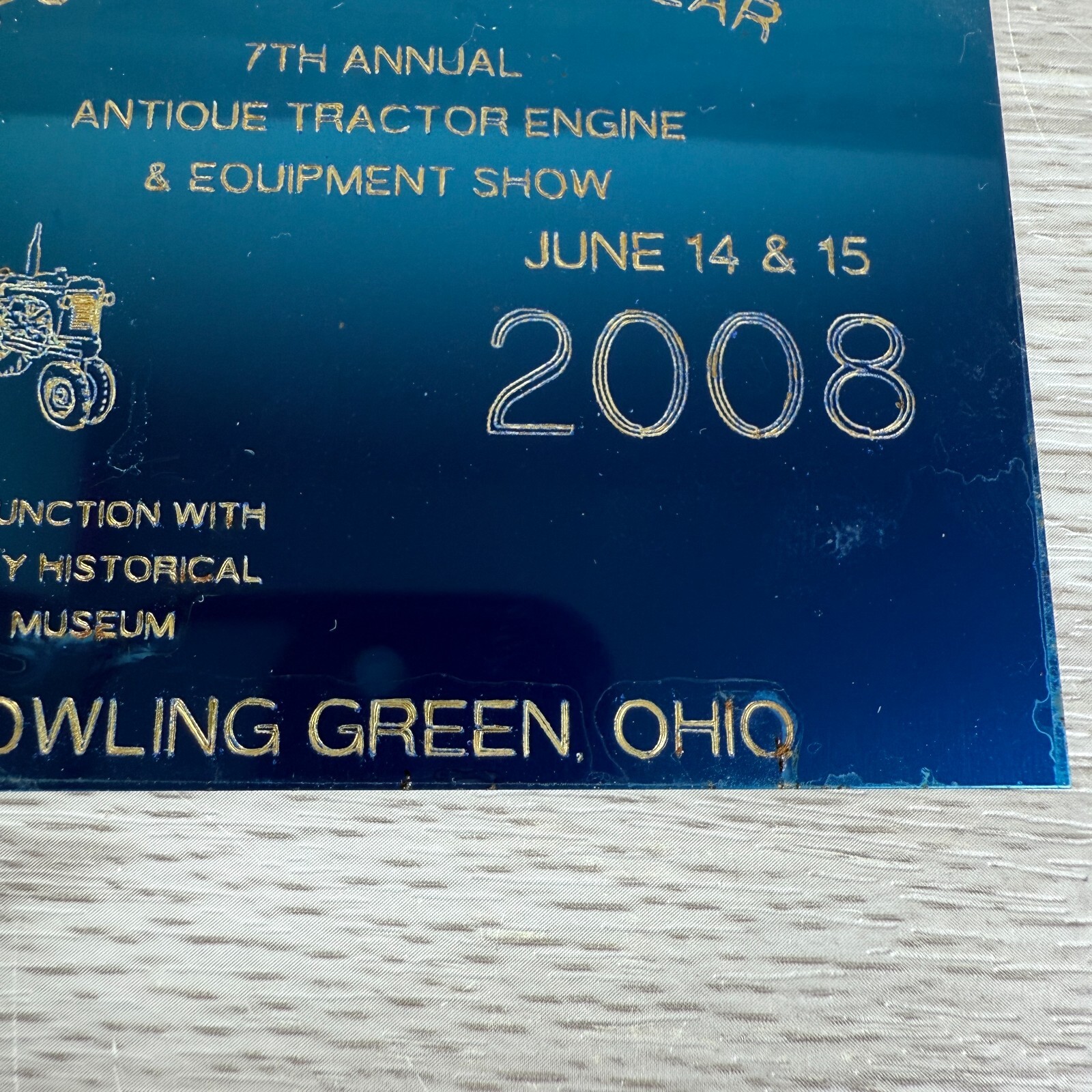 Metal Plaque Tractor Engine Show Power Yesteryear 2008 Bowling Green Ohio Museum