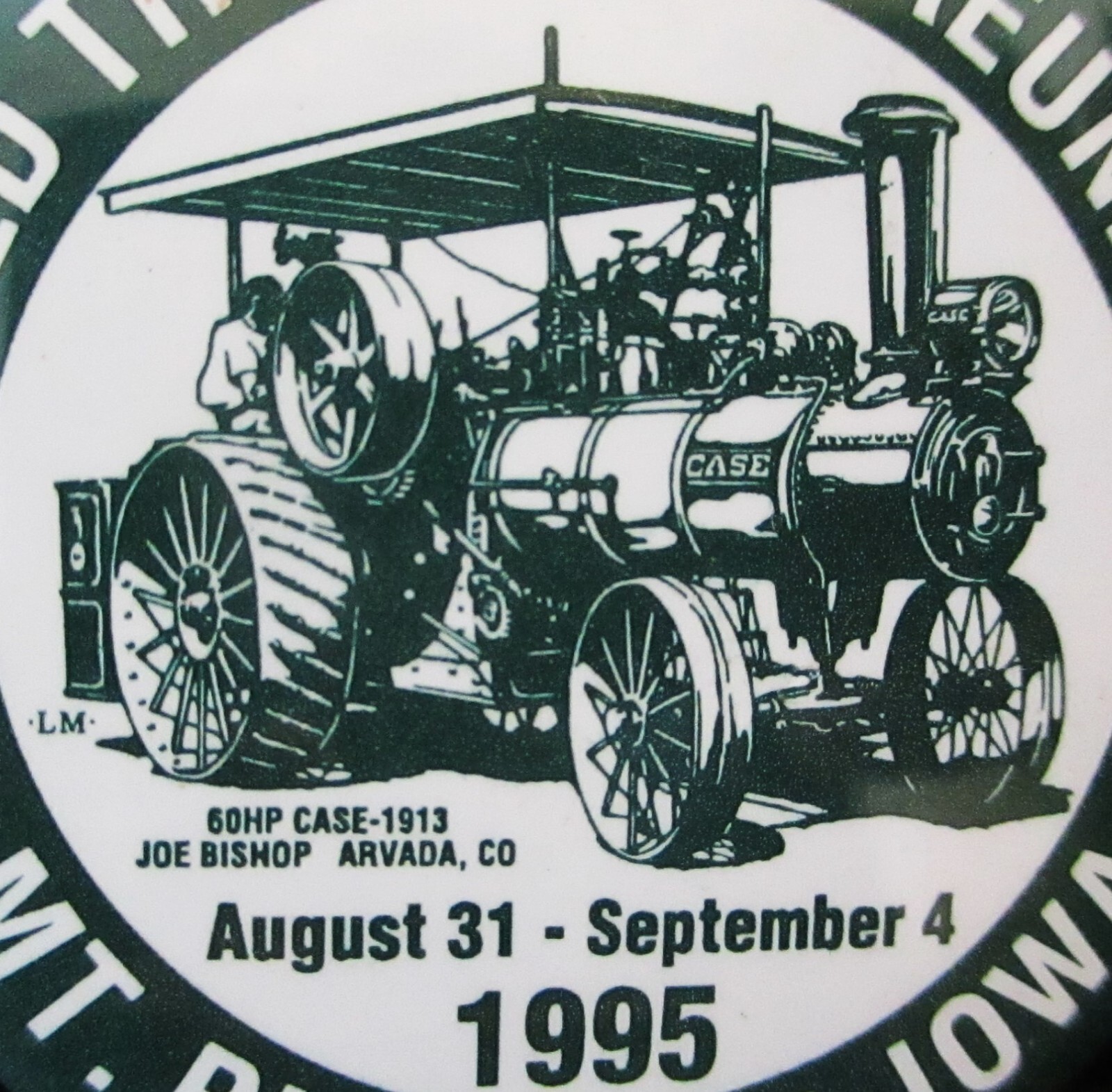 1995 Midwest Thresher Reunion Mt Pleasant CASE 1913 Steam Engine Pinback Button
