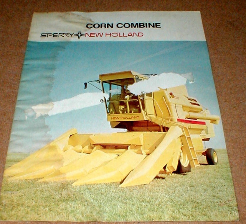 Sperry New Holland Corn Combine 1974 Full Color 16 Page Dealer Brochure