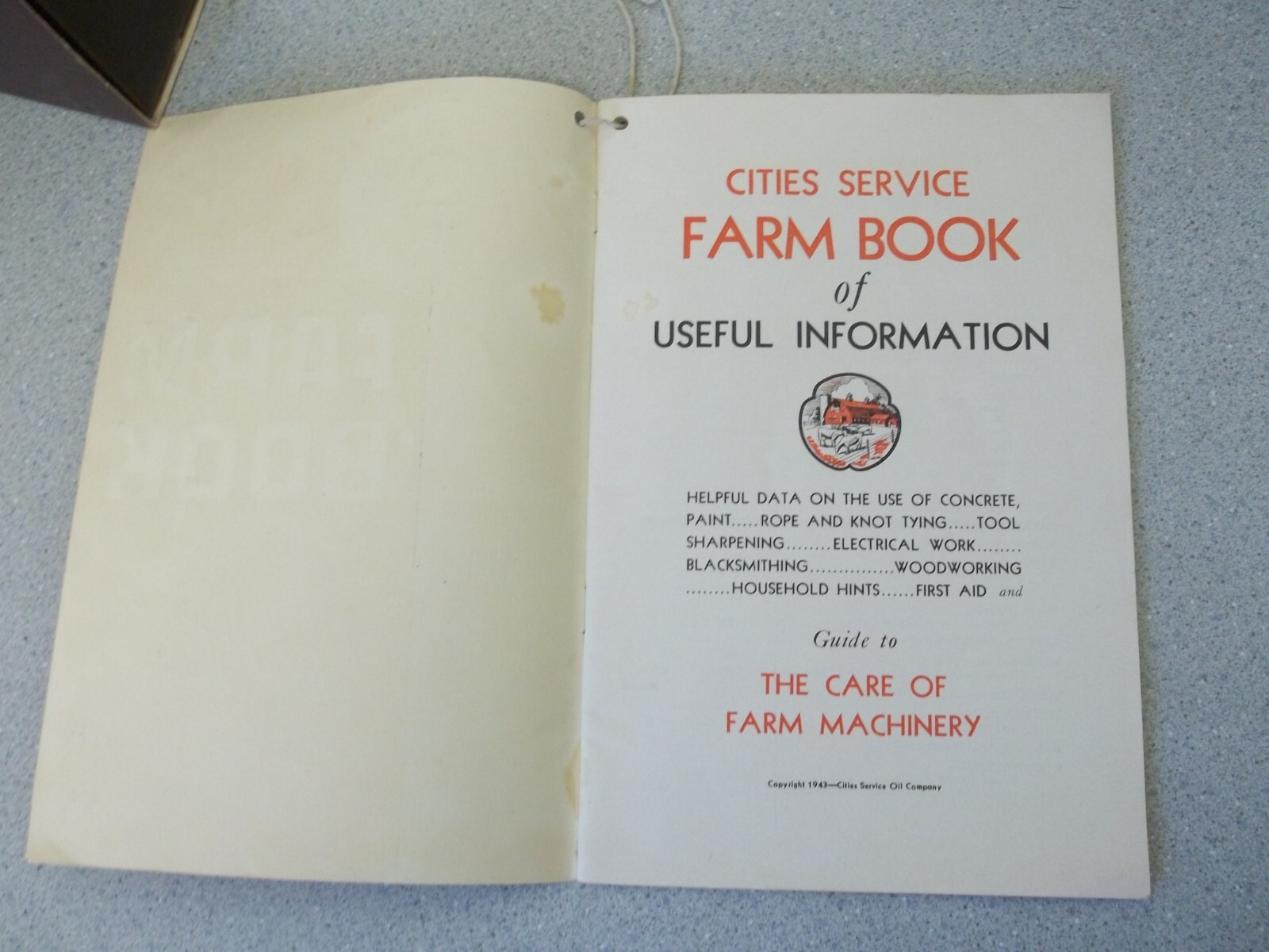 Cities Service Oils Farm Book 1943 Machinery Farm Guide booklet