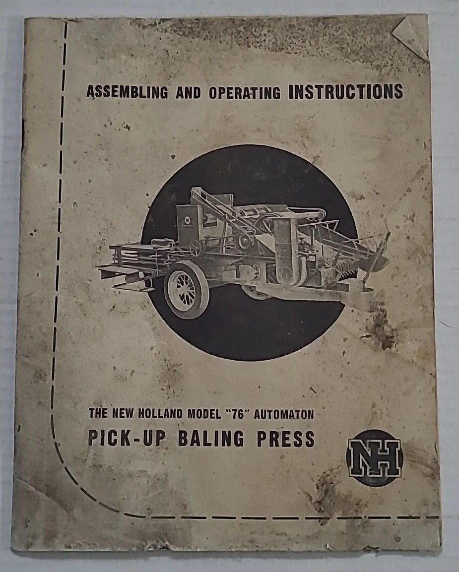 Farm Manual – New Holland 76 – Pick-Up Baling Press Instructions
