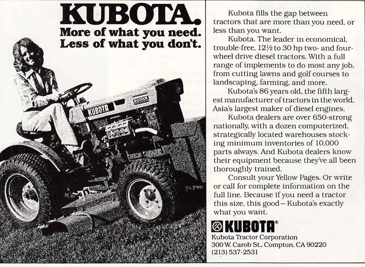 1977 Kubota Tractor: More of What You Need Vintage Print Ad