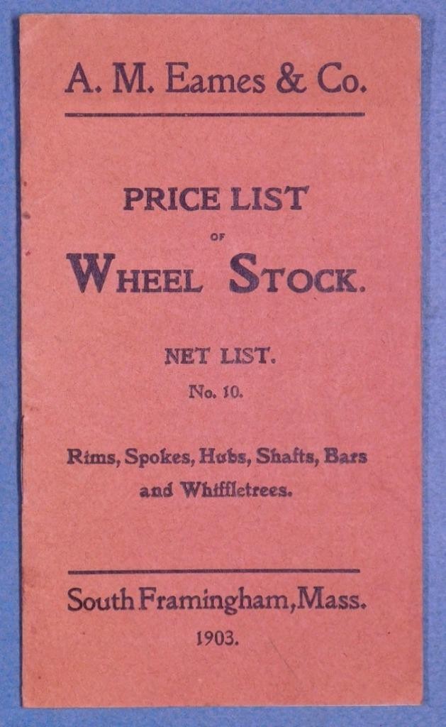 4 Early 1900&rsquo;s A M Eames & Co Catalogs Carriage Wagon Cart Wheels S.Fram MA c345