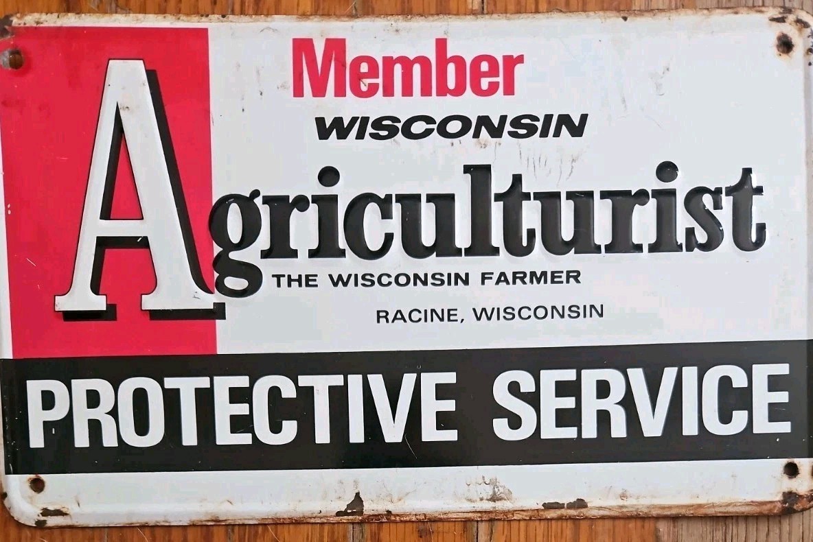 Vintage Wisconsin Agriculturist Farm Protective Service Tin Sign Racine Member
