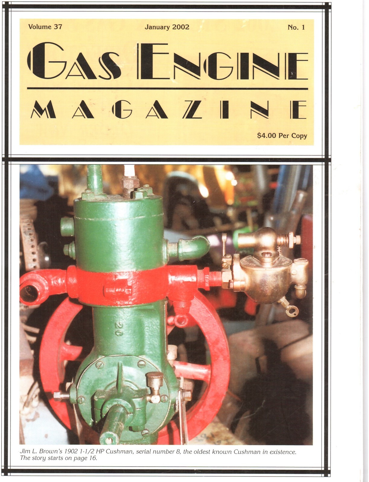 BD Tillinghast Machine Shop, 1902 Cushman Engine, Fordson colors, Wico EK Tester
