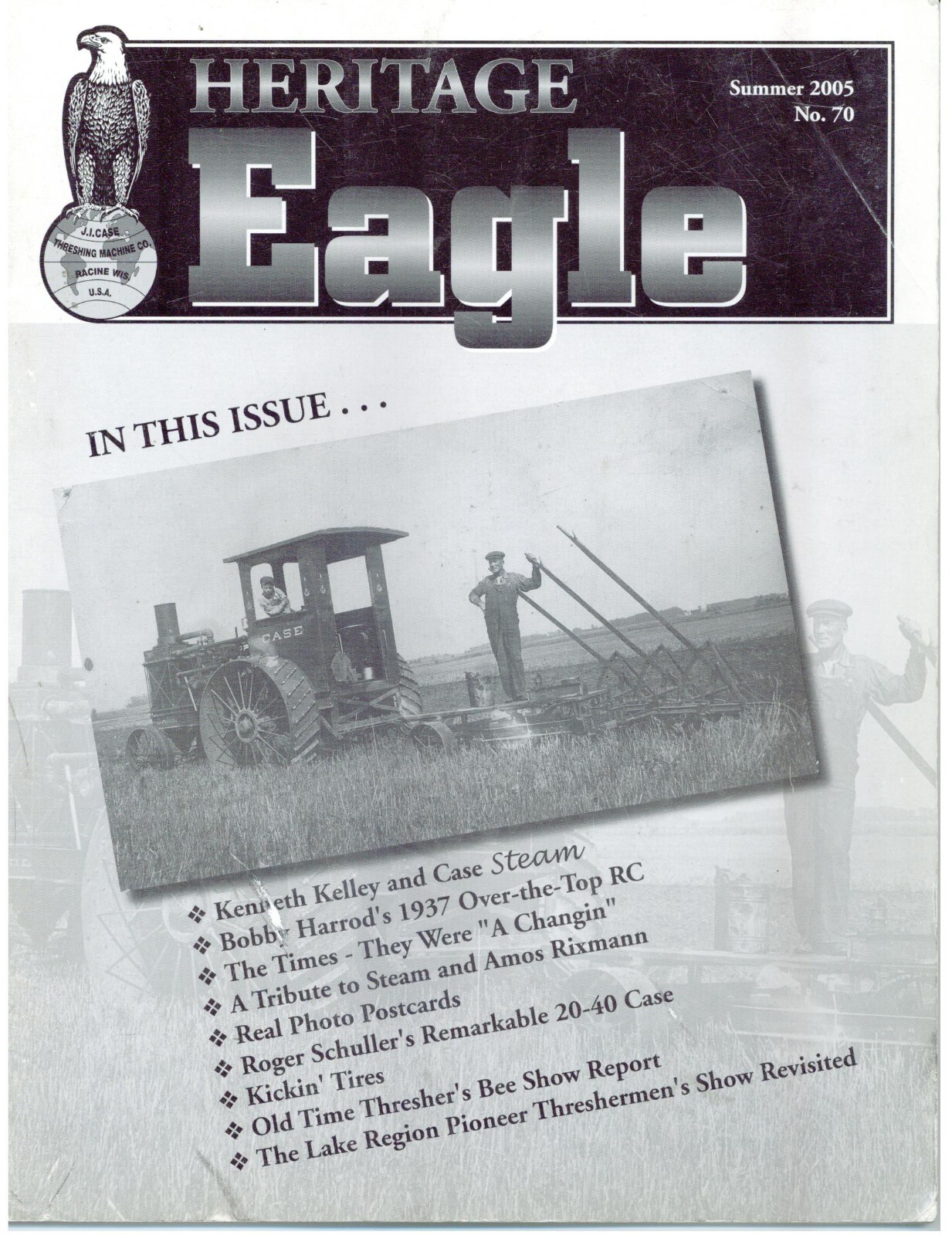 CASE 20-40 Tractor, Kenneth Kelley, J.I. Case Heritage Eagle Magazine 2005