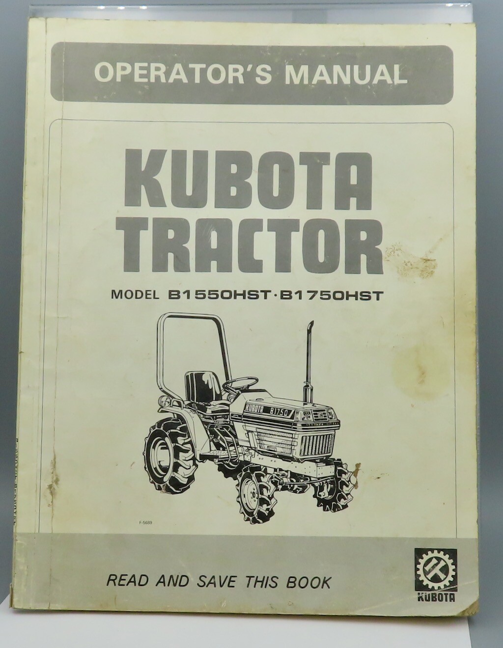 Vintage KUBOTA Tractor B1550hst B1759HST Owners’s Manual