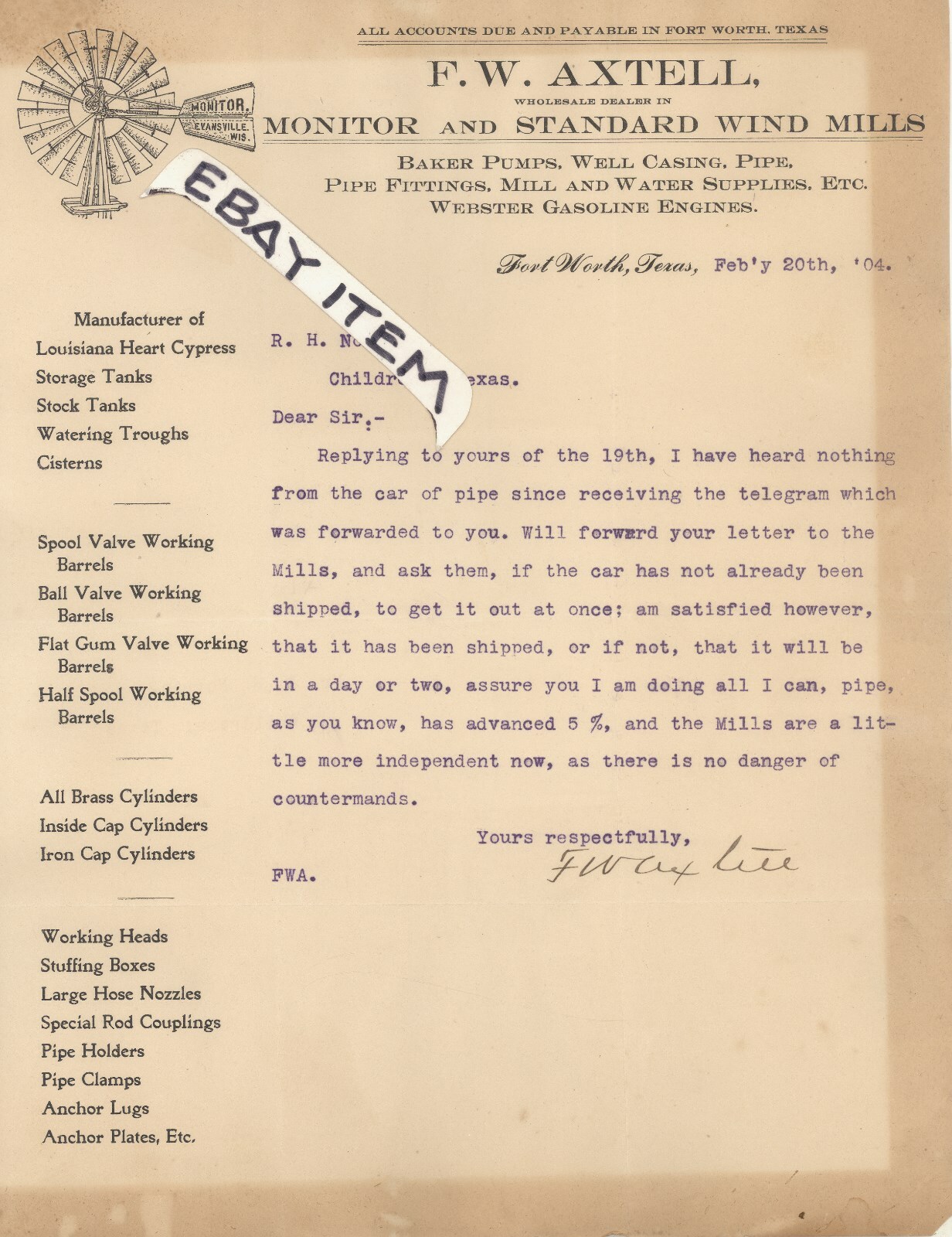 1904 signed F. W. AXTELL MANUFACTURING Co LETTERHEAD Fort Worth TEXAS Wind MiLLs