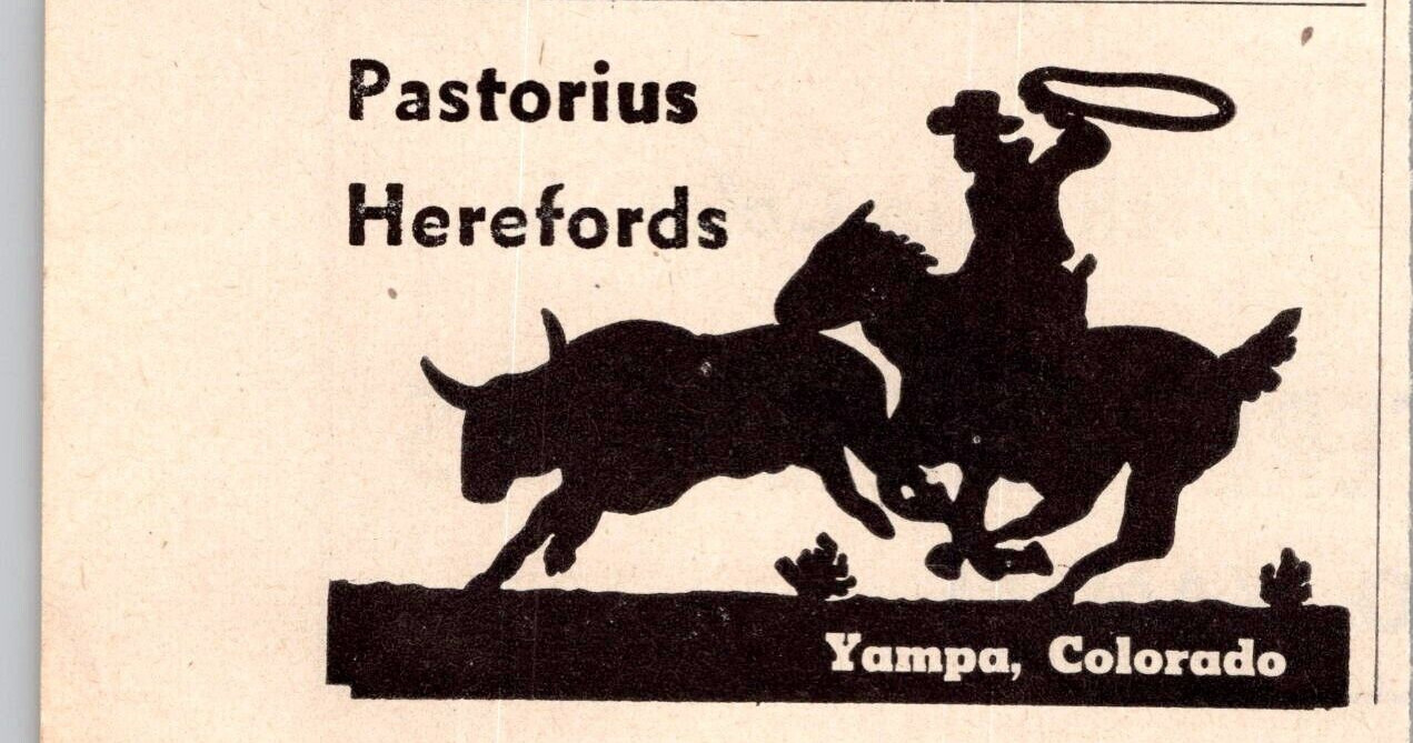 1948 Print Ad Pastorius Herefords Yampa Colorado Silhouette Cowboy Roping Steer
