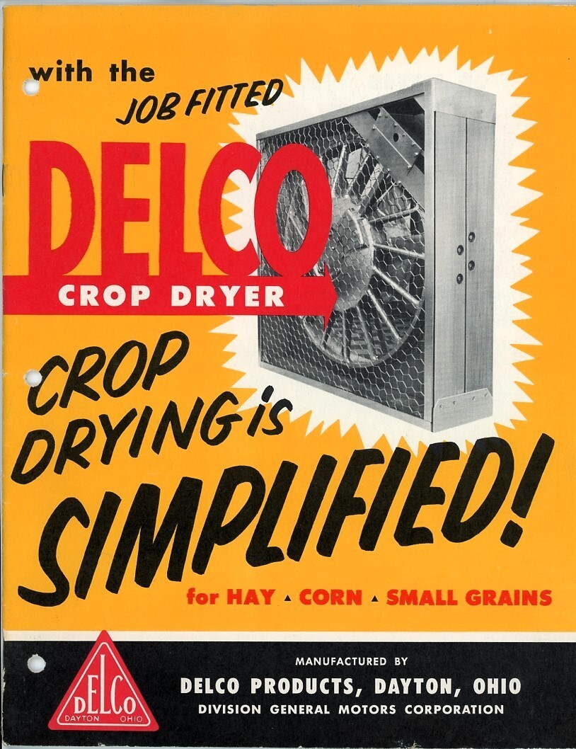 DELCO Crop Dryer for Hay – Corn – Grains 1955 Advertising Booklet