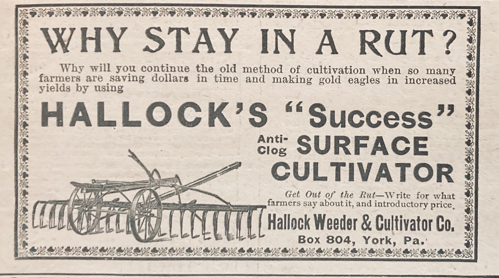 1901 AD.(XH11)~HALLOCK WEEDER & CULTIVATOR CO. YORK, PA. “SUCCESS” CULTIVATOR