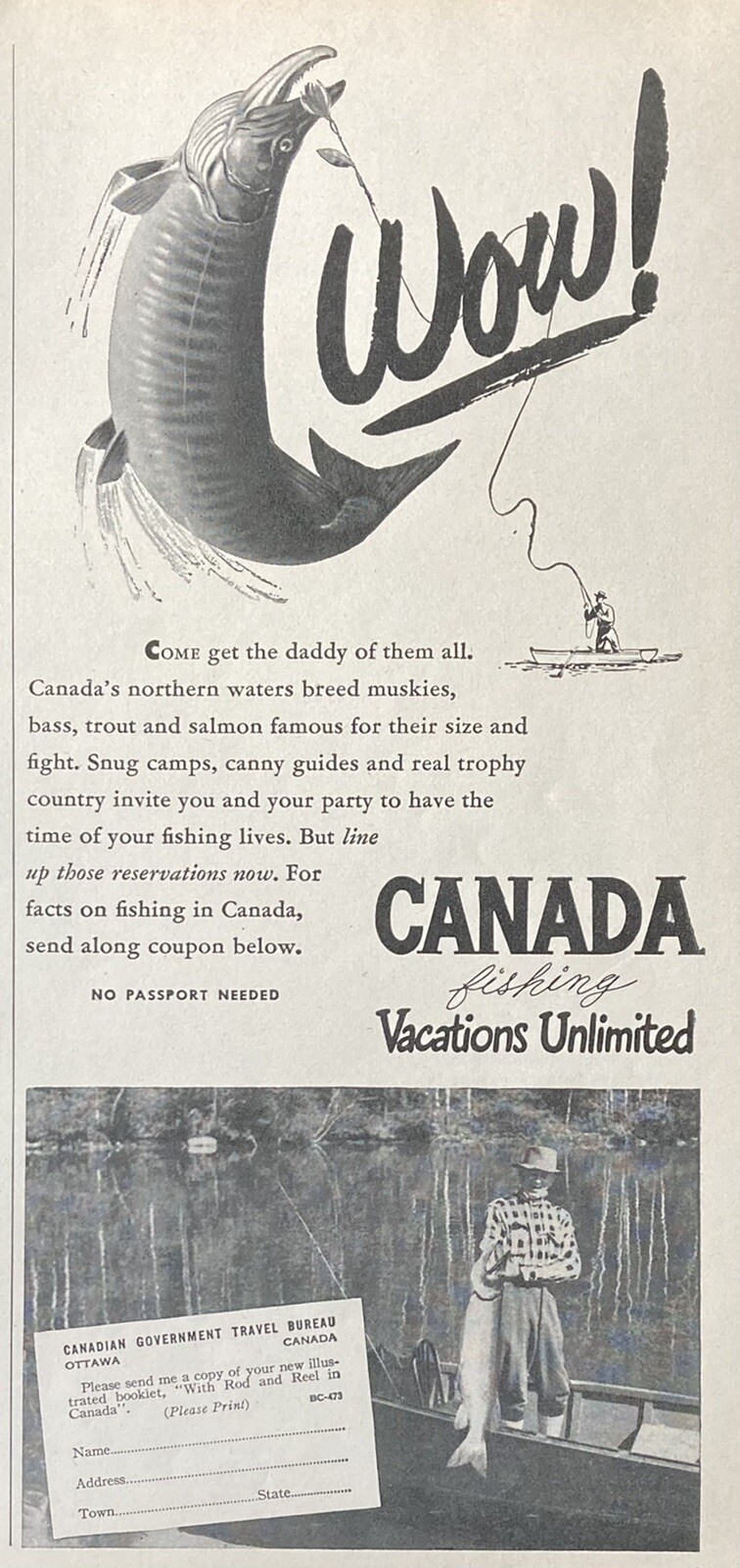 1947 AD(XH2)~CANADIAN TRAVEL BUREAU, OTTAWA, CANADA. FISHING VACATIONS