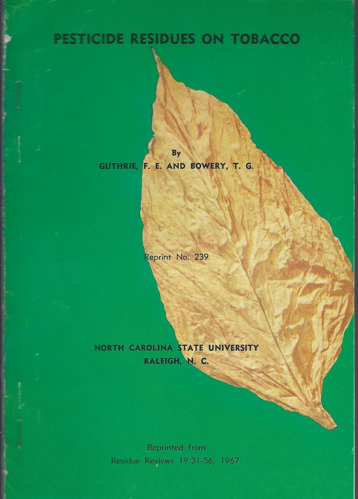 Farm Report – Pesticide Residues on Tobacco – 1967 (F5555)
