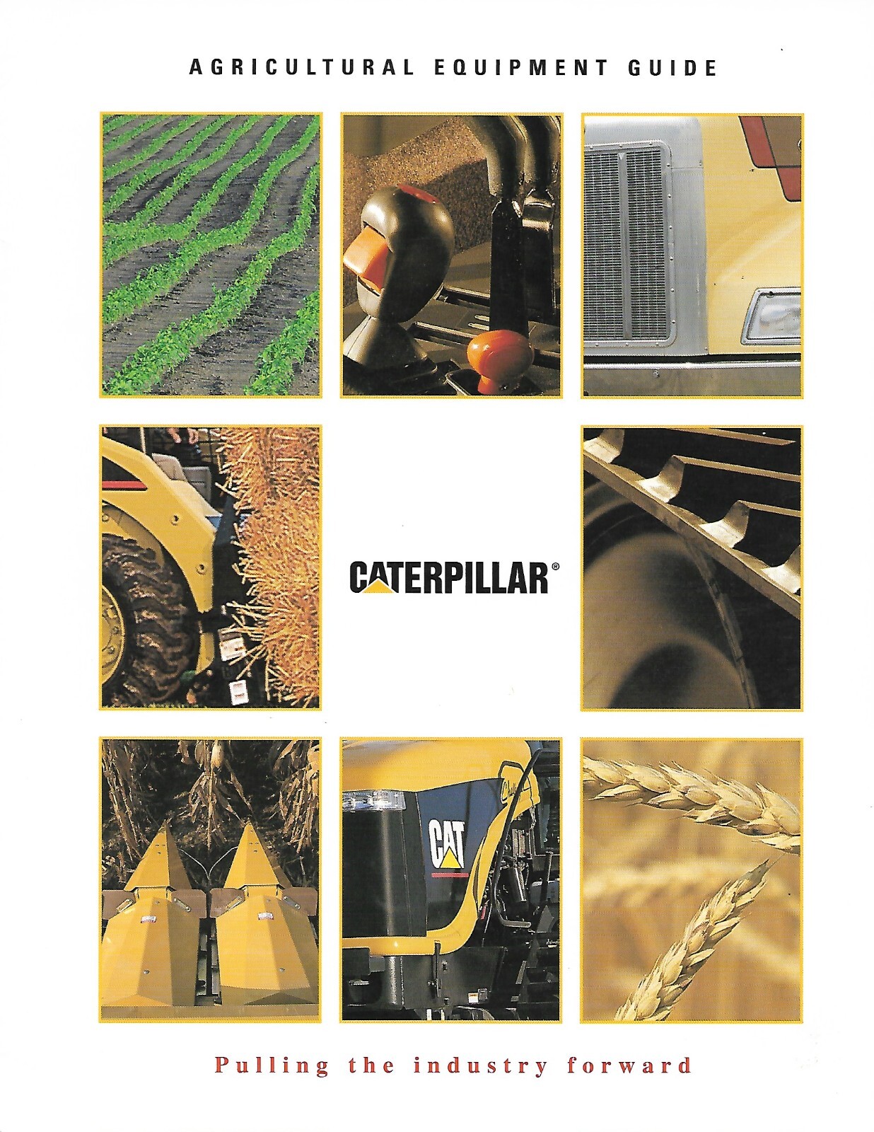 Farm Brochure – Caterpillar- Agricultural Equipment Guide – 1999 (F8060)