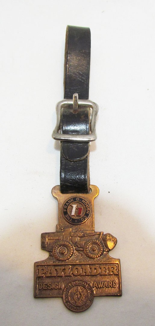 PAYLOADER FRANK G. HOUGH CO LOGO METAL WATCH FOB VINTAGE ADVERTISING TRACTOR