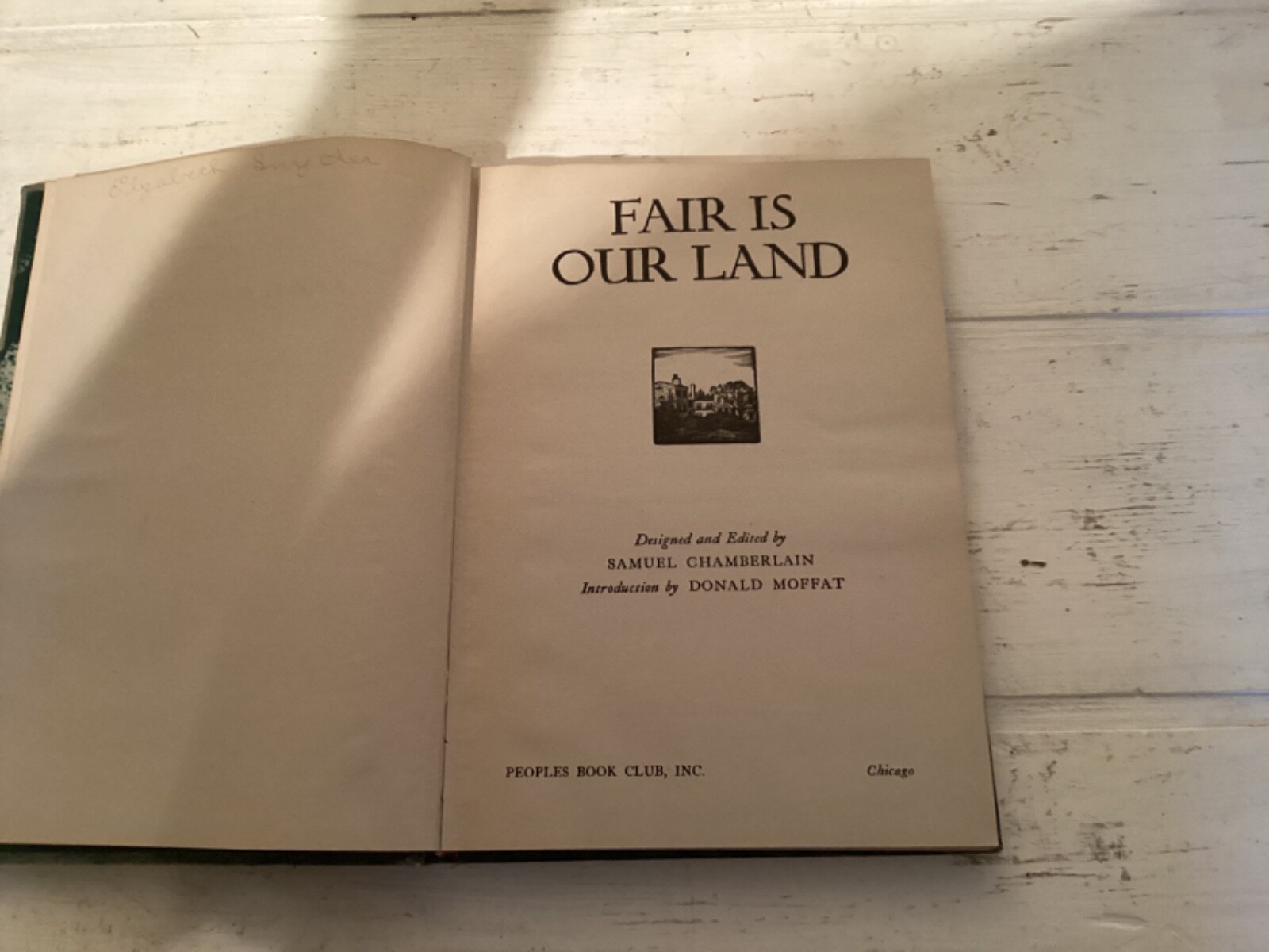 1942 Fair is Our Land, Samuel Chamberlain, Peoples Book Club