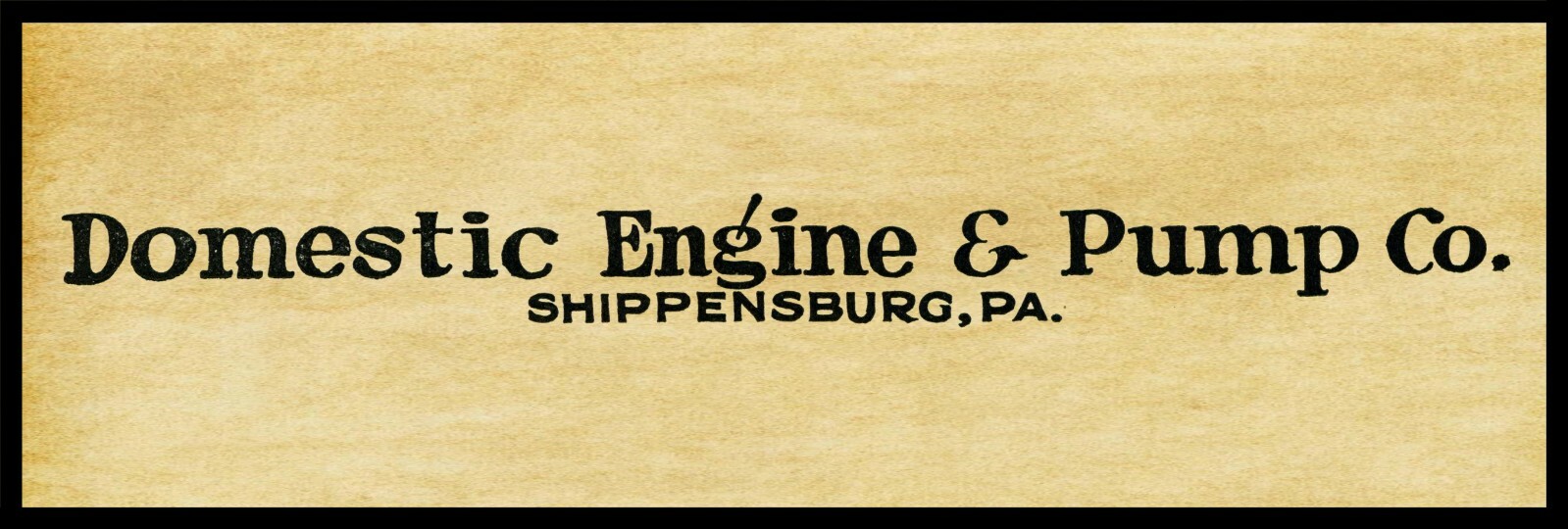 Domestic Engine & Pump Co. NEW Metal Sign, 12&Prime; x 36&Prime; USA STEEL XL Size – 4 LBS.