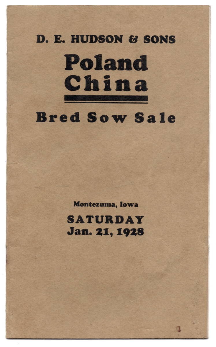 1928 POLAND CHINA Sale Catalog Montezuma IA. Hudson & Sons. Sired by Noted Boars