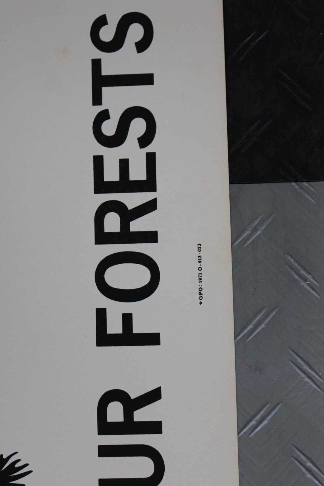 Vintage 1971 U.S. Department of Agriculture 44&Prime;x16&Prime; cardboard sign clean forest