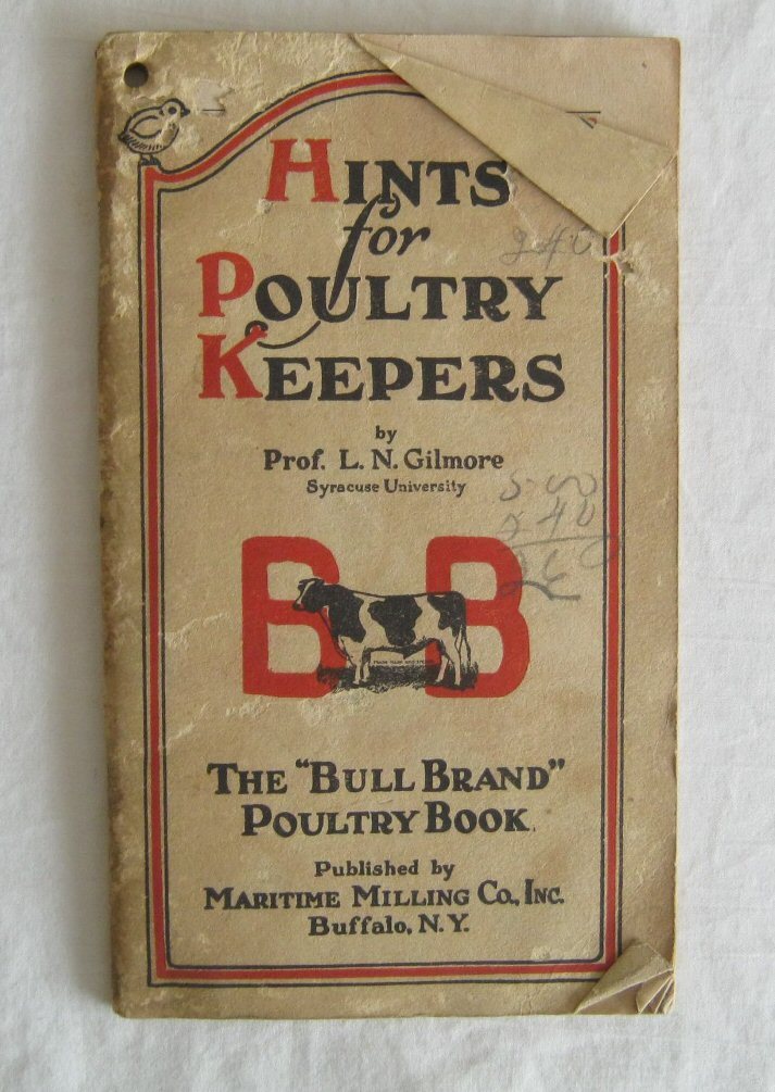 Hints For Poultry Keepers Prof L N Gilmore Bull Brand Poultry Book Undated