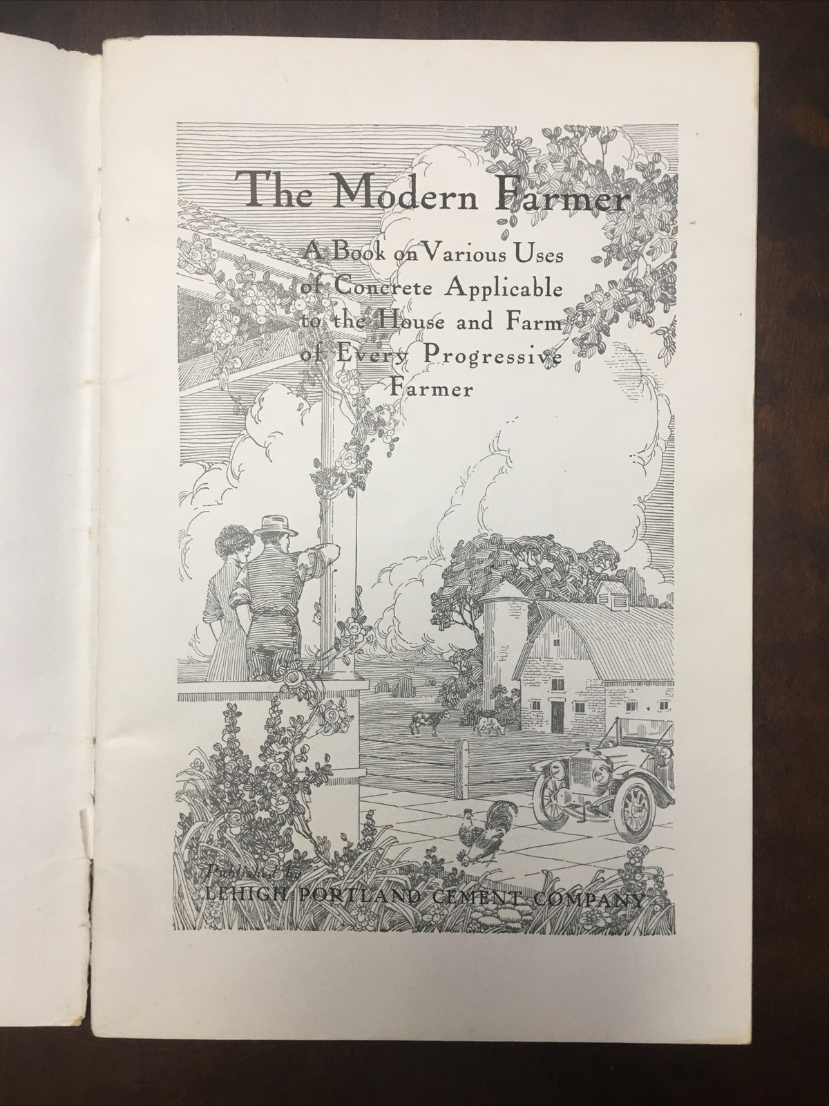 The Modern Farmer Lehigh Portland Cement Co Booklet