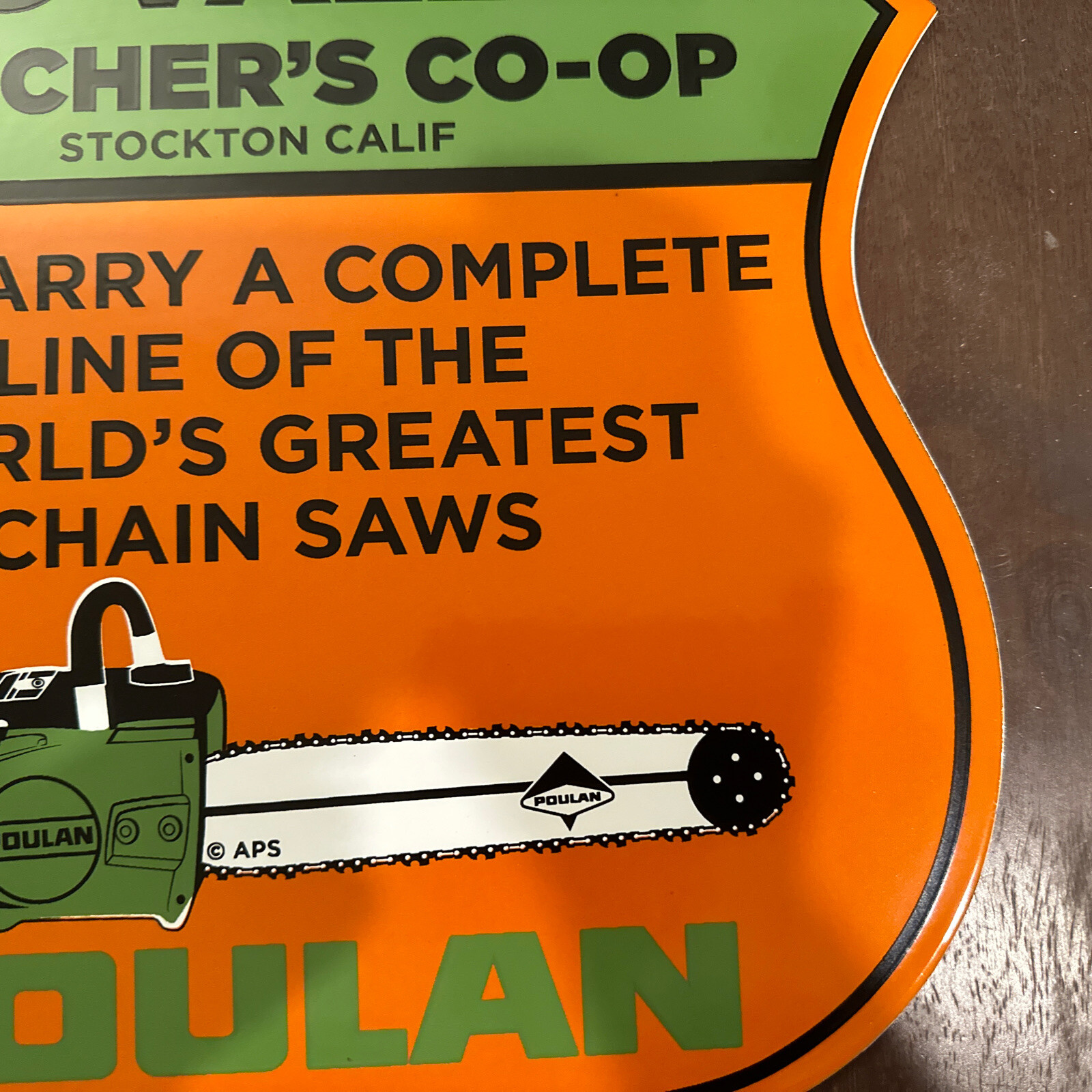 Vintage Porcelain Enamel Poulan Chainsaws Big Valley Ranchers CO-OP Stockton, CA