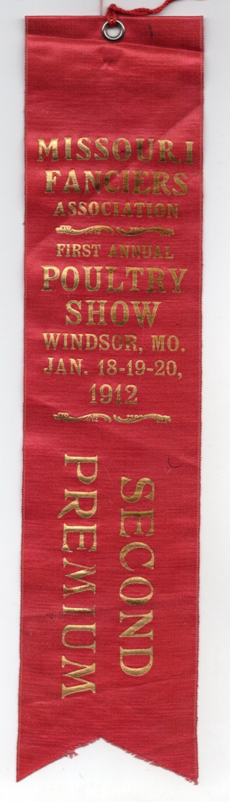 1912 – 1st Annual Poultry Show Windsor Missouri Second Premium Ribbon XL2O