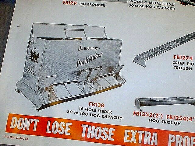VTG 1952 JAMESWAY LIVESTOCK EQUIPMENT HOG FEEDERS PAPER POSTER SIGN 24 » X 21 »