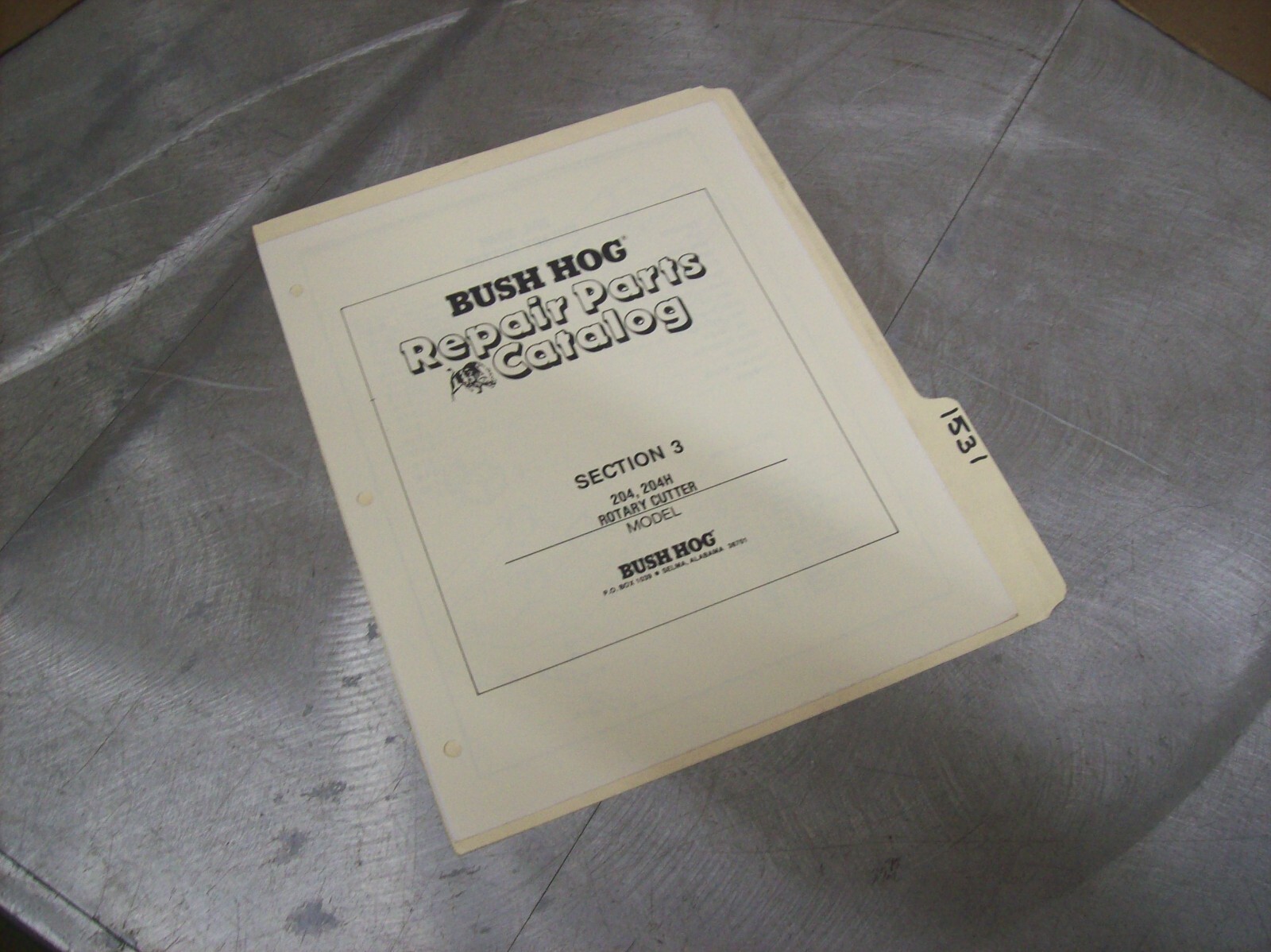 1531) Bush Hog Parts Manual – LOOSE LEAF – 204 & 204H Rotary Cutter Mower