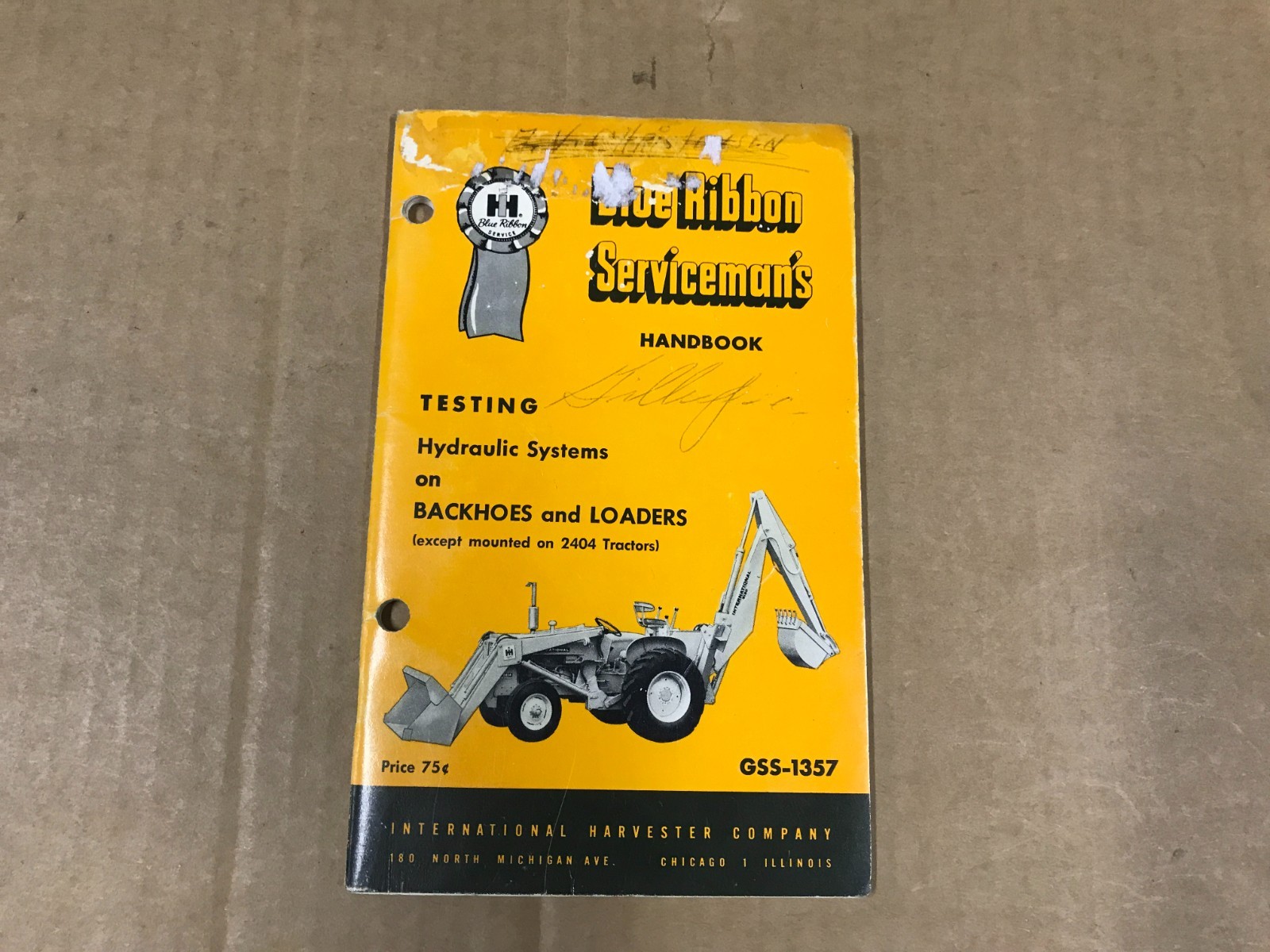 Vintage Blue Ribbon Serviceman&rsquo;s Handbook- Testing Hydraulic Systems On Backhoes