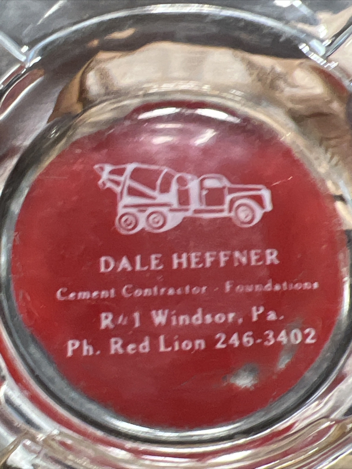 Vintage Glass Ashtray Dale Heffner Cement Contractor Windsor Red Lion Pa