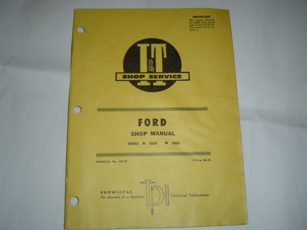 I&T Ford Series 8000, 9000 Service Shop Manual